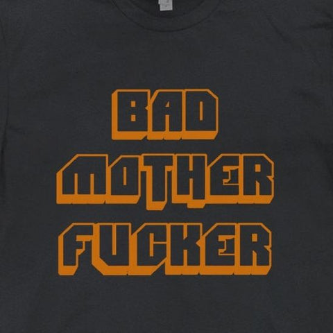 Bad Mother T SHIRT Motorcycle Pulp Fiction Fight Club