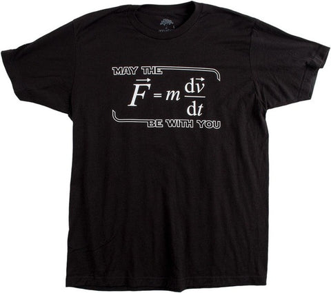 May the (F=mdv/dt) Be with You | Funny Physics Science Unisex T-shirt Short Sleeves